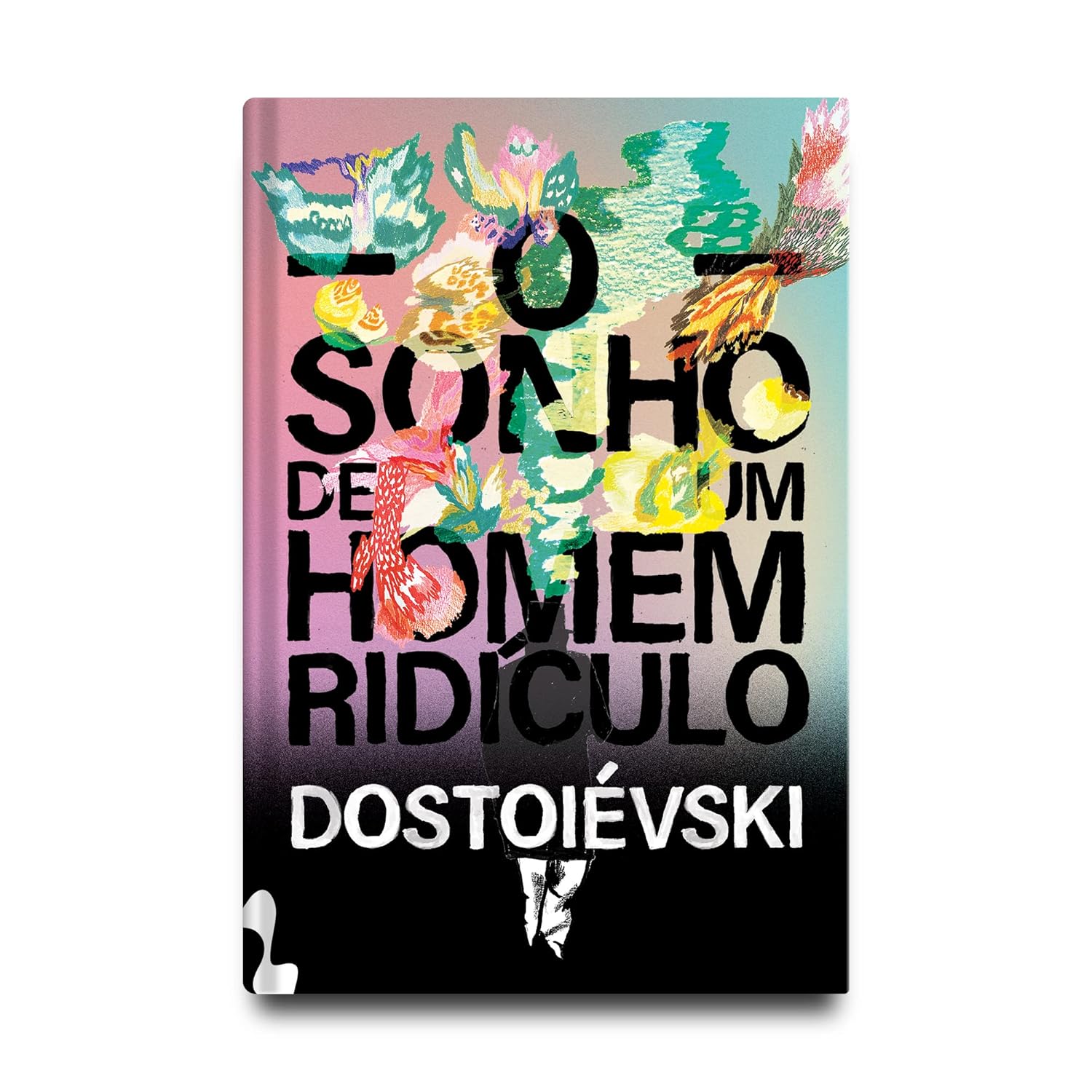 Capa do livro O Sonho de um Homem Ridículo - Venda Exclusiva